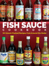 Cover image for The Fish Sauce Cookbook